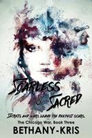   Scarless & Sacred