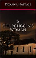   A Churchgoing Woman