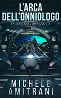   L&rsquo;Arca dell&rsquo;Onniologo