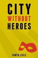   City Without Heroes