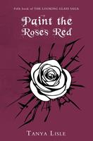   Paint the Roses Red
