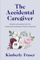   The Accidental Caregiver