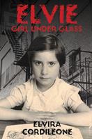   Elvie, Girl Under Glass