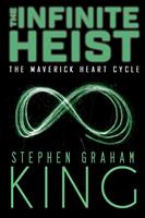   The Infinite Heist