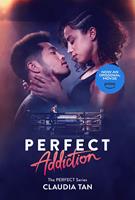   Perfect Addiction