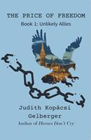   The Price Of Freedom Book1 Unlikely Allies