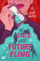   The Once and Future Fling