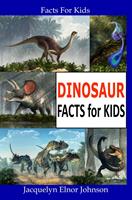   Dinosaur Facts for Kids