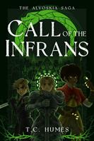   Call of the Infrans