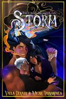   They Who Brought the Storm