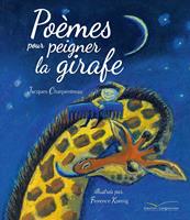   Po&egrave;mes pour peigner la girafe