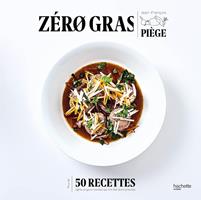   Z&eacute;ro gras