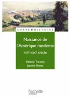   Naissance de l'Amérique moderne - Livre de l'élève - Edition 1997