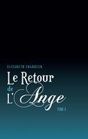   Le Retour de l'ange 1