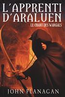   L'Apprenti d'Araluen 2 - Le Chant des Wargals