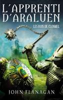L'Apprenti d'Araluen 8 - Les Rois de Clonmel