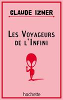   Les voyageurs de l'infini