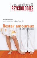   Rester amoureux et cultiver le d&eacute;sir