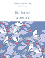   Mon homme ce mystère