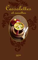   Cassolettes et cocottes
