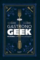   Gastronogeek