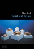   Tout est beau