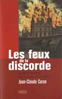   Les feux de la discorde