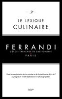 Le lexique culinaire de Ferrandi