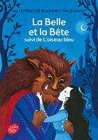 La Belle et la Bête suivi de L'oiseau bleu