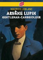   Arsène Lupin, gentleman cambrioleur - Texte intégral