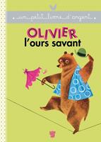   Olivier l'Ours savant