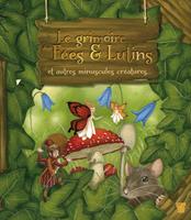   Le grimoire des Fées & Lutins