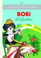   Bobi et Eglantine