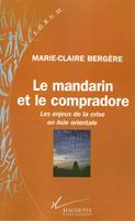   Le mandarin et le compradore