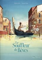   Le souffleur de r&ecirc;ves