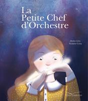 La petite chef d'orchestre