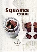   Squares et fudges