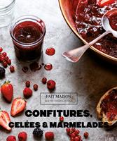   Confitures, gel&eacute;es et marmelades