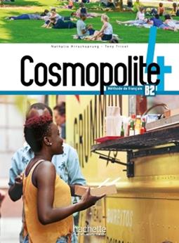 Cosmopolite. Livre eleve. Con e-book. Con espansione online. Con DVD-ROM. Vol. 4  - Libro Hachette 2019 | Libraccio.it