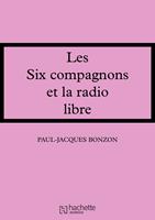   Les Six Compagnons et la radio libre