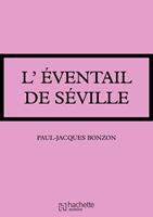   L'éventail de Séville...