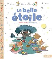  La belle étoile