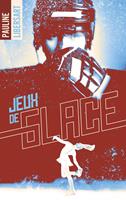  Jeux de glace