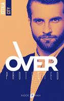  Over Protected - Tome 3