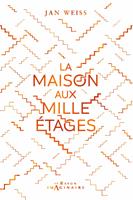   La Maison aux Mille Etages