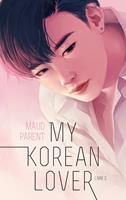   My Korean Lover - Tome 2