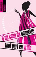  D'un coup de baguette tout part en vrille