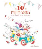 10 petites souris cherchent une maison
