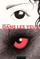   Dans les yeux