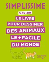   Simplissime - Le livre pour dessiner les animaux le plus facile du monde (TP)